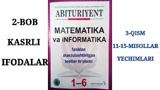 2-Bob. Butun va ratsional sonlar. 12. Kasrli ifodalar. 3-QISM YECHIMLARI