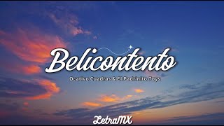 Belicontento - Octavio Cuadras & El Padrinito Toys (Letra/Lyrics)