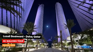 Street Walk | Lusail Boulevard - Doha; Qatar | Post FIFA World Cup’22 - February 2023 | S01 E02