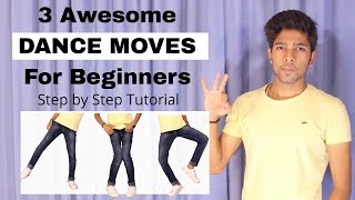 3 Awesome DANCE moves for beginners | Tushar Jain dance tutorial