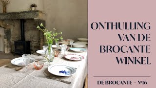 De brocante | 16. Onthulling van de brocante winkel