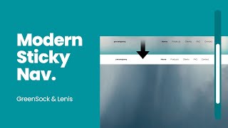 Sticky Navigation Animation on Scroll with GreenSock & Lenis