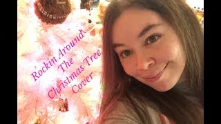 Rockin Around The Christmas Tree Brenda Lee Cover - Nichole337