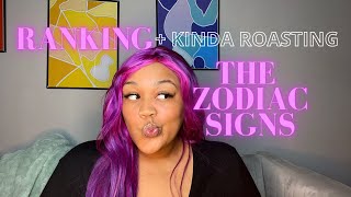 RANKING THE ZODIAC SIGNS!