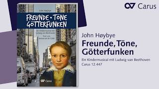 Beethoven Kindermusical: Freunde, Töne, Götterfunken - John Høybye