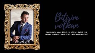 Bitirim Volkan - Allahından Bul & Şeytan Doldurur 2021 [ CANLI PERFORMANS ] #bitirimvolkan #potpori