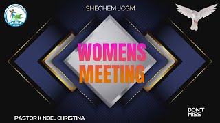 WOMEN'S MEETING || 6TH SEP 2024 || PASTOR K NOEL CHRISTINA