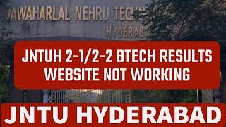 JNTUH 2-1/2-2 BTECH RESULTS.WEBSITE NOT WORKING #jntuh