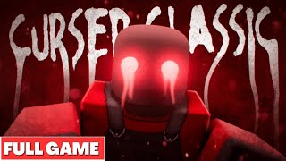 Roblox Cursed Classic - Full Walkthrough