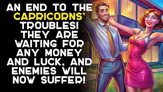 Capricorns: Goodbye suffering, happiness awaits you!