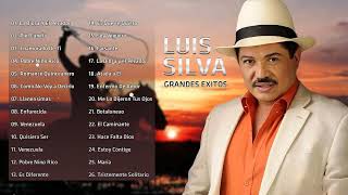 Luis Silva Mix 2024 -Lo Mejor De Luis Silva 30 Mejores Exitos - Musica Llanera