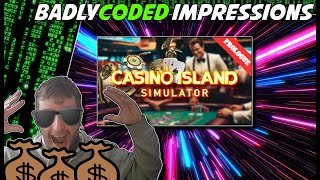 Are You Ready To GAMBLE!!  - Casino Island Simulator Gameplay