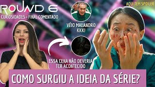 ROUND 6 (Netflix 2021) - Tem uma cena que não deveria ter sido gravada| CURIOSIDADES + FINAL