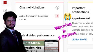 2 Active community guidelines strike||YouTube community guidelines rules 2024|Two Strikes on YouTube