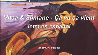 VITAA & SLIMANE - Ça va ça vient (letra en español/ lyrics)