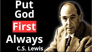 STOP WORRYING! Chosen Ones, Because You Put God fist always | C.S Lewis 2024