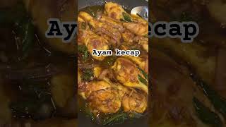 Ayam kecap! Semua pasti suka