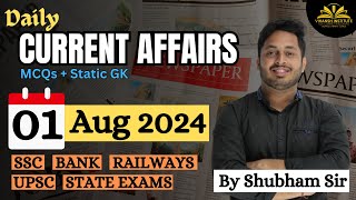 01 Aug 2024 Current Affairs | Daily Current Affairs | CDS/NDA/SSC/Bank/Railway/State Exam #trending