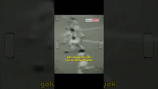 Metin Oktay'ın 1959 yılında Fenerbahçe ağlarına attığı meşhur golün hikayesi