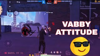 Free Fire Attitude Status |Vabby Attitude Shayri |30 Second Status |Whatsapp Status | RAHUL YT 01