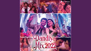 Dandiya Mix 2022 (Kedrock & SD Style)