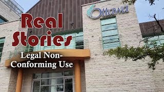 Real Story - Legal Non Conforming Use Ottawa Real Estate