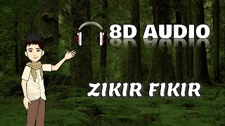 Zikir Fikir - Adikku Sayang (Lyrics Video) | 8D Audio