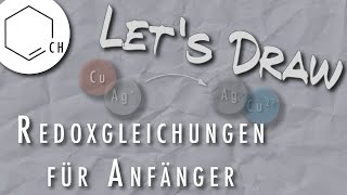 Let's Draw: Aufstellen von Redoxgleichungen für Einsteiger (ohne Oxidationszahlen)