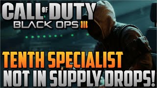 10th Specialist Not in Supply Drops! Bo3 BlackJack Specialist News!