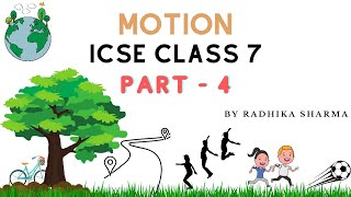 Motion | ICSE Class 7 Physics | Mass and Weight | Part 4