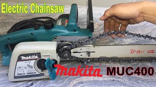 Refreshment /Reinstall Electric Chainsaw Makita  MUC400 After Cleaning/ Japan