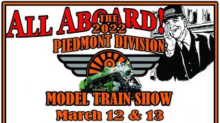 Visiting the Piedmont Division's 2022 Model Train Show! National Model Railroad Association