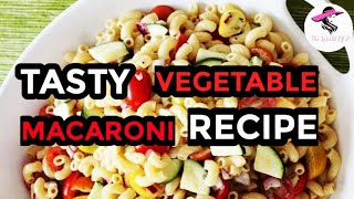 How To Make Vegetable Macaroni - Quick & Delicious Macaroni - Indian Style Macaroni Pasta Recipe