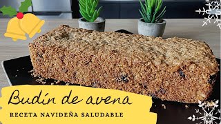 BUDIN DE AVENA - receta saludable, rápida y fácil