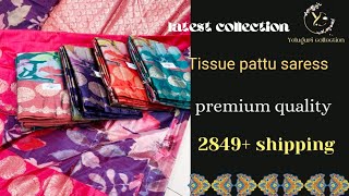 Tissue pattu saress| yeluguri Collection's| under 2849+ shipping| for orderdm : 7981873651