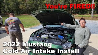 You're FIRED!! | 2022 Mustang Cold Air Intake Install