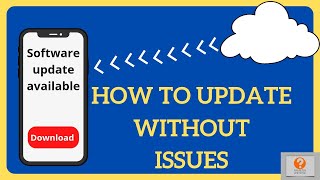 How to update your phone without issues