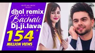 Akhil Dhol remix Punjabi song 2022 new DJ ji Lava remix song Punjabi