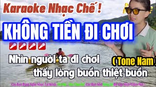 Karaoke Không Tiền Đi Chơi ( Tone Nam ) | Mình Nghèo Không Đi Chơi...