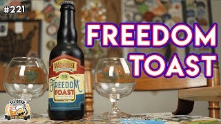 FREEDOM TOAST - BBA Wee Heavy (Scotch Ale) || Madhouse Brewery - Beer Review #221