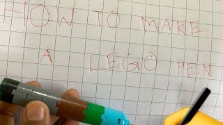 How to make a lego pen (full tutorial)