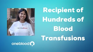 Recipient of 100s of Blood Transfusions