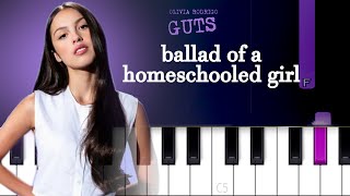 Olivia Rodrigo - ballad of a homeschooled girl | Piano Tutorial