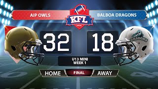 KFL U13 Mni Contact - AIP Owls vs Balboa Dragons