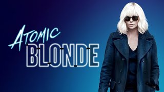 Interesting Fun Facts About Atomic Blonde 2017 | Movie Facts