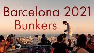 Barcelona Bunkers, what a life