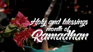 Holy and blessing month of Ramadhan | Ramadhan 1439 H