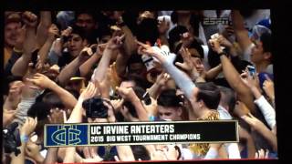 UC Irvine Basketball wins the  2014 Big West Tournament