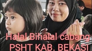 HALAL BIHALAL CABANG || PSHT KAB. BEKASI MAKIN JAYA