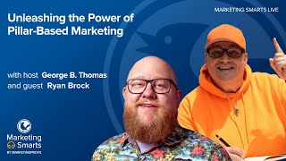 The Power of Pillar-Based Marketing: Ryan Brock